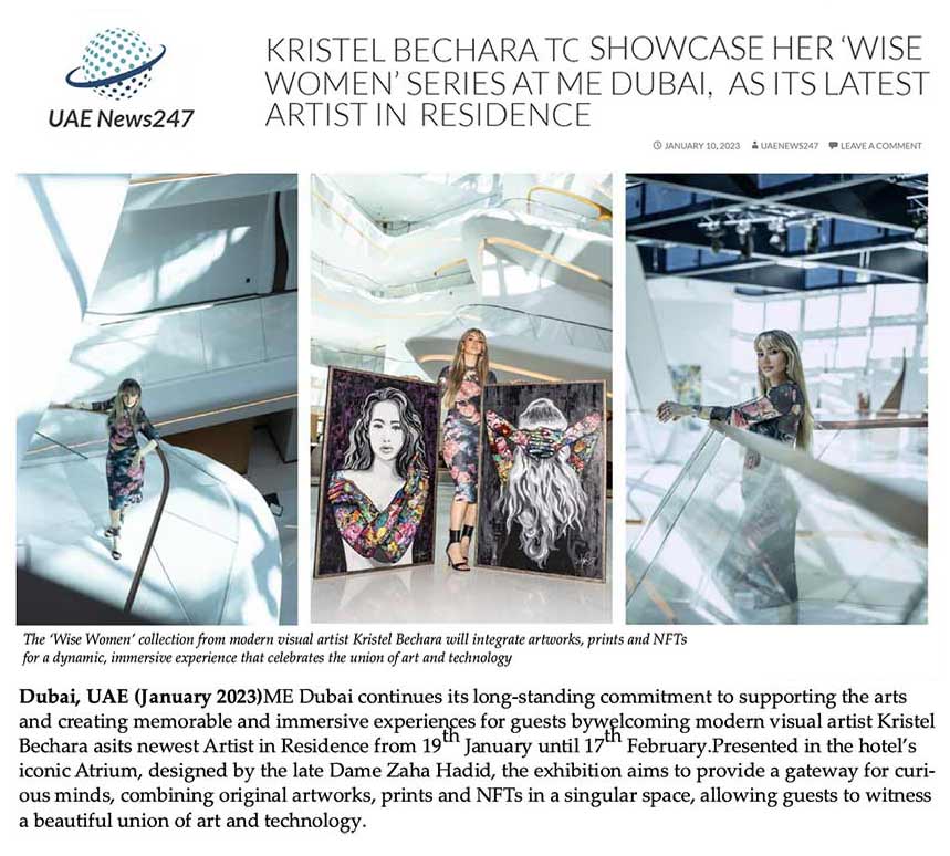 https://uaenews247.com/2023/01/10/kristel-bechara-to-showcase-her-wise-women-series-at-me-dubai-as-its-latest-artist-in-residence/#more-116686